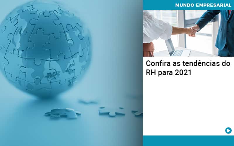 Confira As Tendencias Do Rh Para 2021 - Contabilidade em Palmas